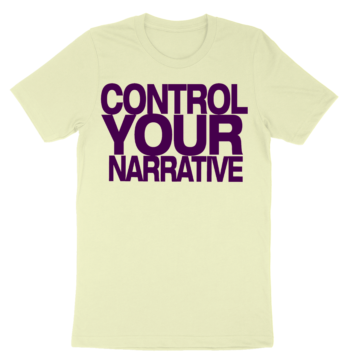CONTROL YOUR NARRATIVE "VIBE" TEE